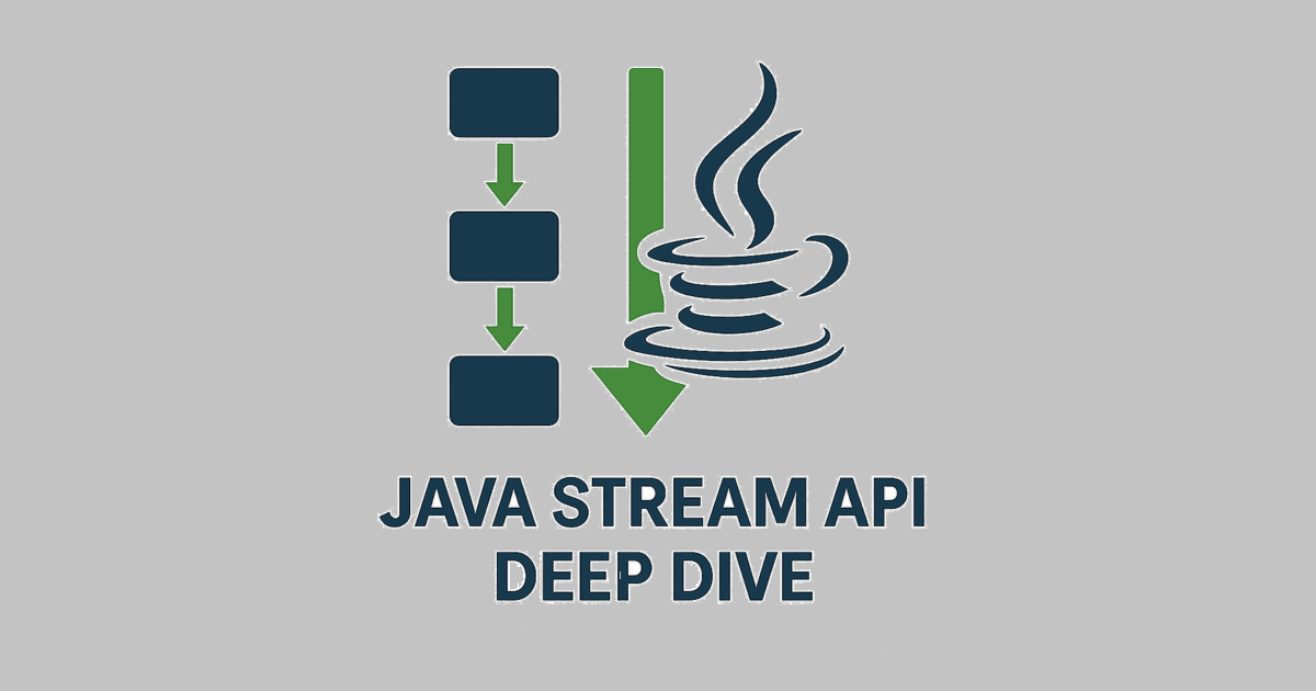 Java Stream API Deep Dive
